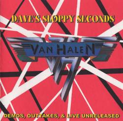 Van Halen : Dave's Sloppy Seconds